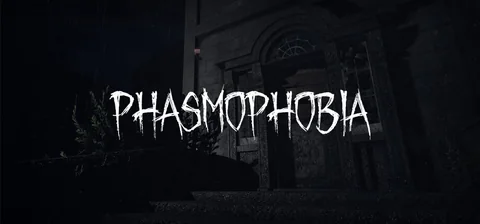 Phasmophobia